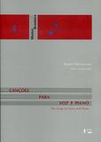 Canções para Voz e Piano / The Songs for the Voice and Piano - Edusp