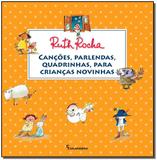 Canções, Parlendas, Quadrinhas Para Crianças Novinhas - Moderna