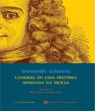 Candido, Ou Uma Historia Sonhada Na Sicilia - Berlendis vertecchia