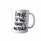 Caneca Live Acredite