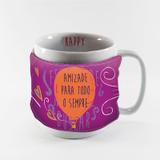 Caneca Tecido Amizade - Flivo