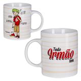 Caneca Toda Família Tem Irmão - Uatt