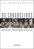 Cangaceiros, os - Boitempo editorial