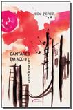 Cantares em aço e concreto - Novo seculo