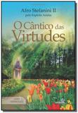 Cantico das virtudes (o) - Espiritizar