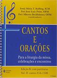 Cantos e orações - Edição B - Vols. 1 e 2