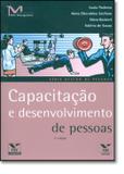 CAPACITACAO E DESENVOLVIMENTO DE PESSOAS - 2ª ED - Fgv editora