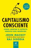 Capitalismo consciente - Alta books