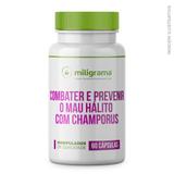Cápsula para Combater e Prevenir o Mau Hálito com Champorus - Miligrama