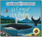 Caracol e a Baleia, O - Brinque-book