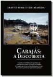 Carajas - a descoberta - Oficina de textos