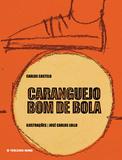 Caranguejo bom de bola