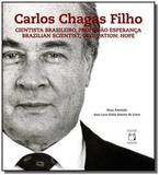 Carlos chagas filho: cientista brasileiro, profiss - Fiocruz