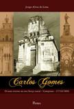 Carlos gomes - volume 3 - o sono eterno no seu berço natal campinas - 27/10/1896 - Pontes