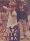 Carlos Motta e A Vida - Bei