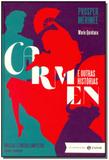 Carmen - e Outras Historias - (Ed. Comentada) - Jorge zahar