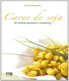Carne De Soja - Mg editores