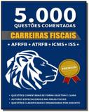 Carreiras fiscais: 5.000 questoes - colecao passe - Alfacon