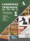 Carreiras Tribunais - Volume 1 - Alfacon