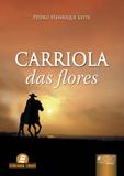 Carriola das Flores - Juruá