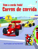 Carros de corrida : Com a corda toda!