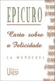 Carta sobre a felicidade - (a meneceu) - Unesp