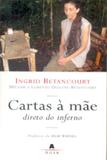 Cartas a mae - direto do inferno - Agir