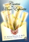 Cartas ao Moço Espírita - Allan kardec