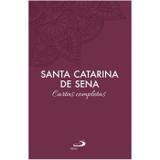 Cartas Completas - S. Catarina de Sena - Paulus editora