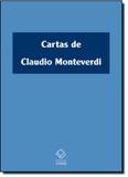Cartas de Claudio Monteverdi - Unesp