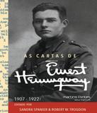 Cartas De Ernest Hemingway, As - Vol 1 1907-1922 - Martins fontes (invalido)