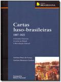 Cartas Luso-brasileiras 1807 - 1821 - Ibep