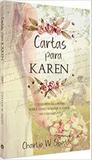 Cartas para karen - Publicacoes pao diario