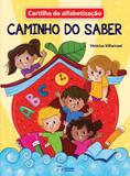 Cartilha de Alfabetização Caminho do Saber - Editora rideel
