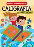 Cartilha de Alfabetização - Letra de Forma - Bicho esperto