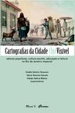 Cartografias da Cidade (in)Visível - Mauad-