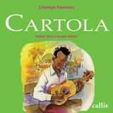 Cartola - Callis editora