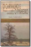 Carvalho E O Pinheiro, O - Escuta - pulsional