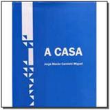 Casa, a - Eduel