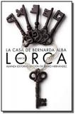 Casa de bernarda alba , la - Alianza