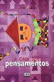 Casa dos Pensamentos, A - Ler editora