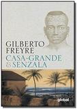 Casa-grande e senzala - edicao tradicional - Global