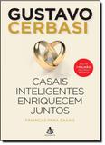 Casais Inteligentes Enriquecem Juntos: Finanças Para Casais - Sextante
