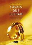 Casais que lucram - Gente livraria e editora ltda