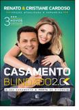 Casamento Blindado 2.0 - Thomas nelson - vida melhor
