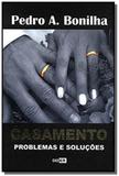 Casamento problemas e solucoes - Didier