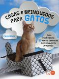 Casas e brinquedos para gatos