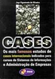 Cases Os Mais Famosos Estudos De Casos Internacionais Indicados - Erica - grupo somos