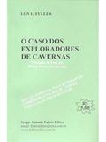 Caso dos exploradores de cavernas, o - Sergio antonio fabris editor - safe