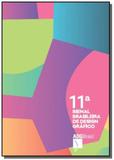 CATALOGO DA 11a BIENAL BRASILEIRA DE DESIGN GRAFIC - Edgard blucher